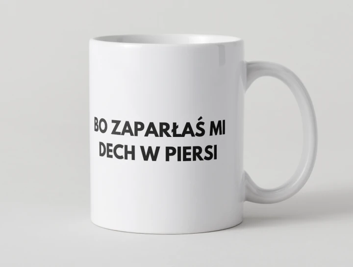 kubek-jestes-zatorem-plucnym-bo-zaparla-mi-dech-w-piersi.jpg