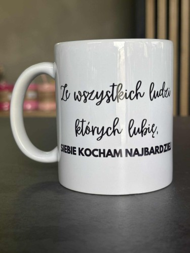 kubek-ze-wszystkich-ludzi-ktorych-lubie-siebie-kocham-najbardziej.jpg